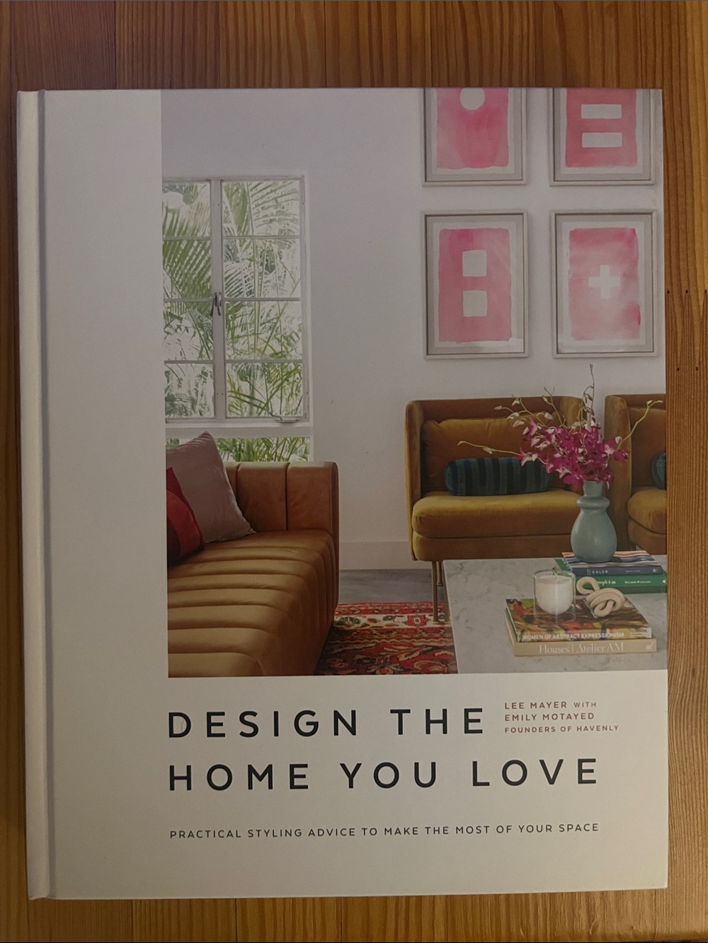 Design the Home You Love - White Cover Home Decor Book